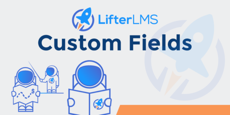 lifter lms custom fields . 768x384